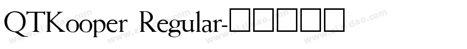 QTKooper Regular字体转换